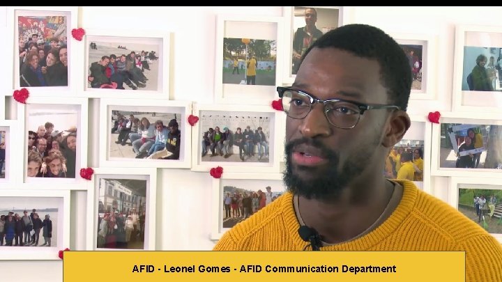 AFID - Leonel Gomes - AFID Communication Department 