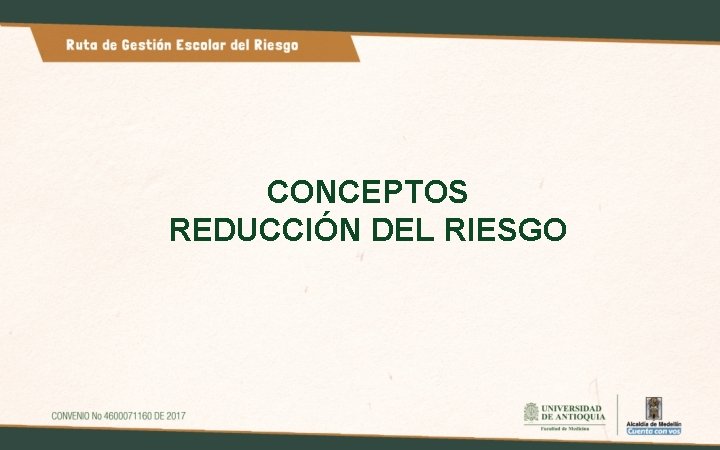 CONCEPTOS REDUCCIÓN DEL RIESGO 