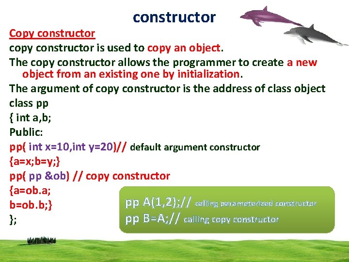 constructor Copy constructor copy constructor is used to copy an object. The copy constructor