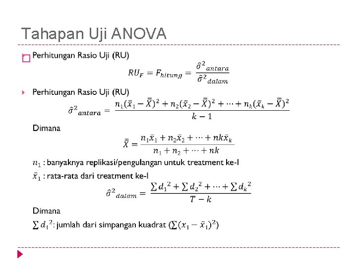 Tahapan Uji ANOVA � 