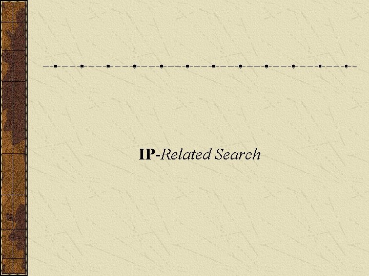 IP-Related Search 