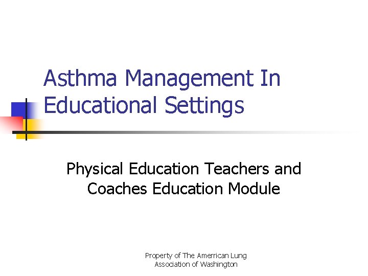 Asthma Management In Educational Settings Physical Education Teachers