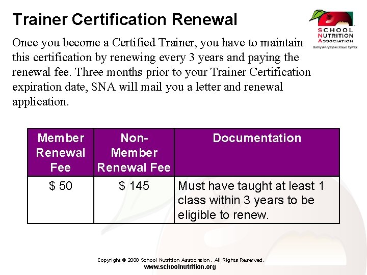 Trainer Certification Renewal Once you become a Certified Trainer, you have to maintain this