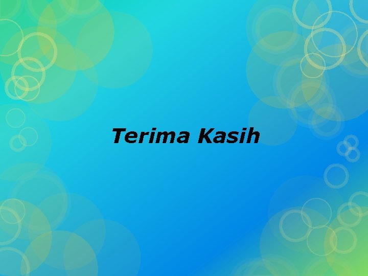 Terima Kasih 