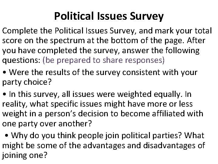 Political Issues Survey Complete the Political Issues Survey, and mark your total score on