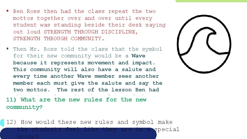 § Ben Ross then had the class repeat the two mottos together over and