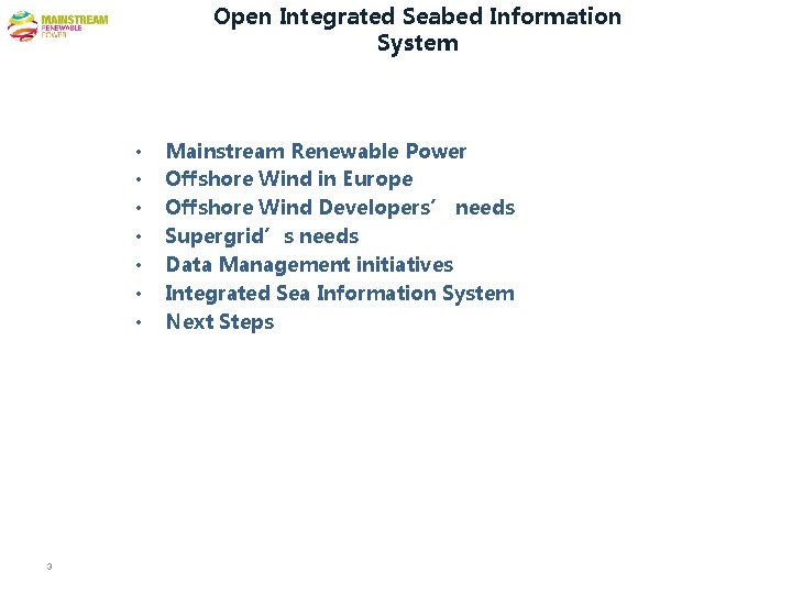 Integrated Sea Information System for Offshore Wind John