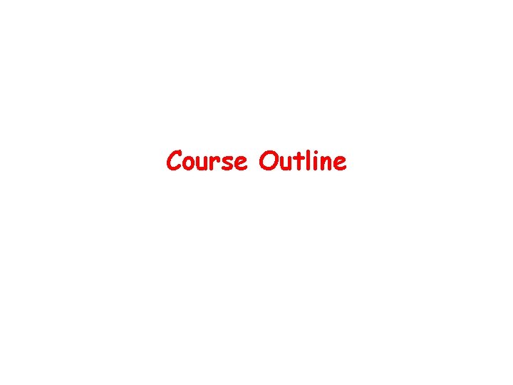 Course Outline 