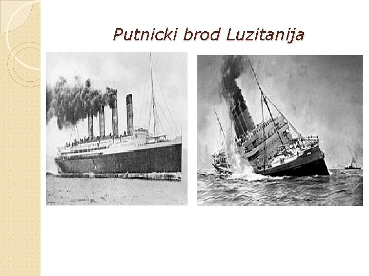 Putnicki brod Luzitanija 