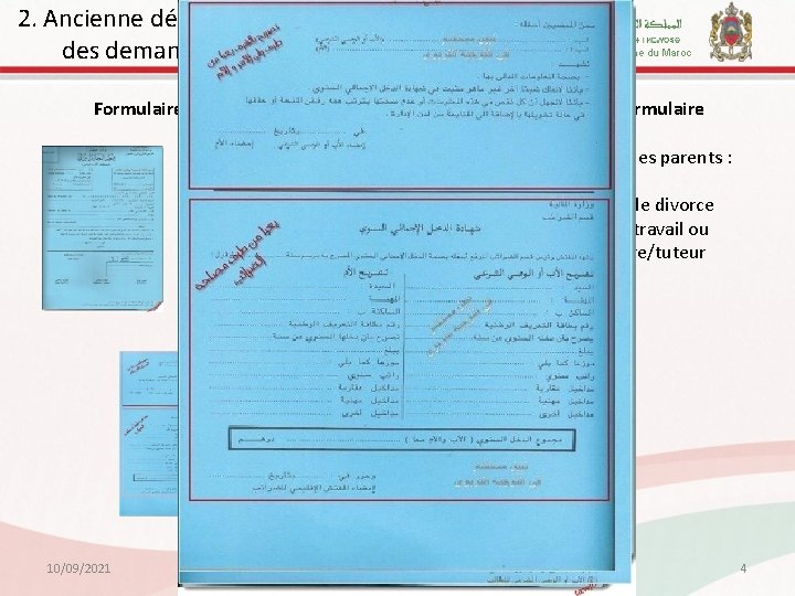 2. Ancienne démarche : Procédure manuelle de dépôt Royaume du Maroc des demandes Formulaire