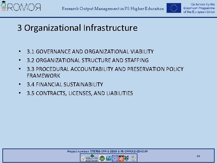 Research Output Management in PS Higher Education 3 Organizational Infrastructure • 3. 1 GOVERNANCE