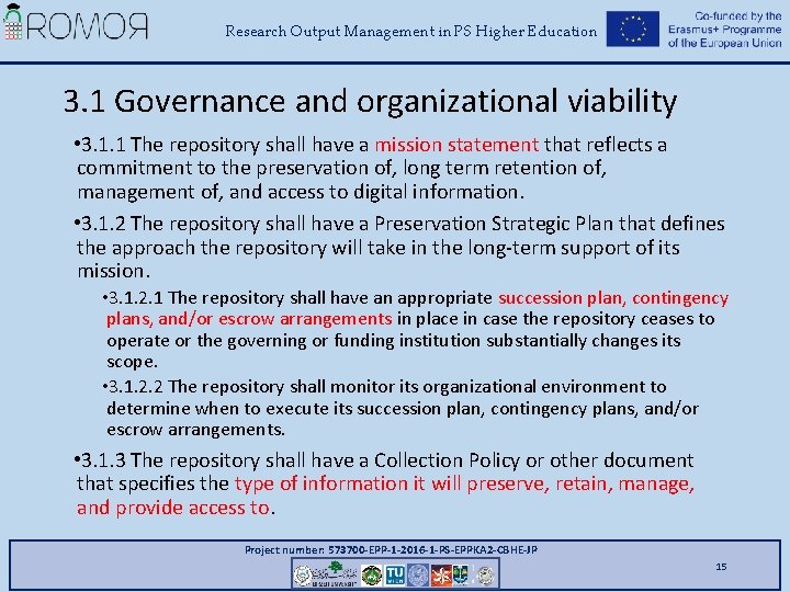 Research Output Management in PS Higher Education 3. 1 Governance and organizational viability •