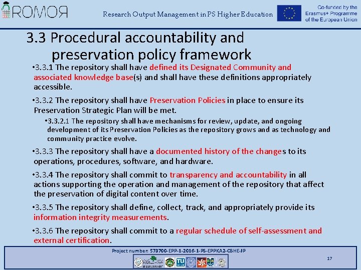 Research Output Management in PS Higher Education 3. 3 Procedural accountability and preservation policy