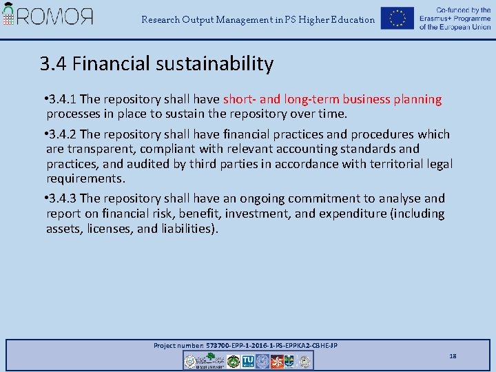 Research Output Management in PS Higher Education 3. 4 Financial sustainability • 3. 4.