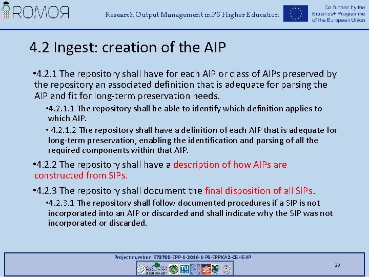 Research Output Management in PS Higher Education 4. 2 Ingest: creation of the AIP