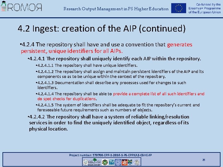 Research Output Management in PS Higher Education 4. 2 Ingest: creation of the AIP