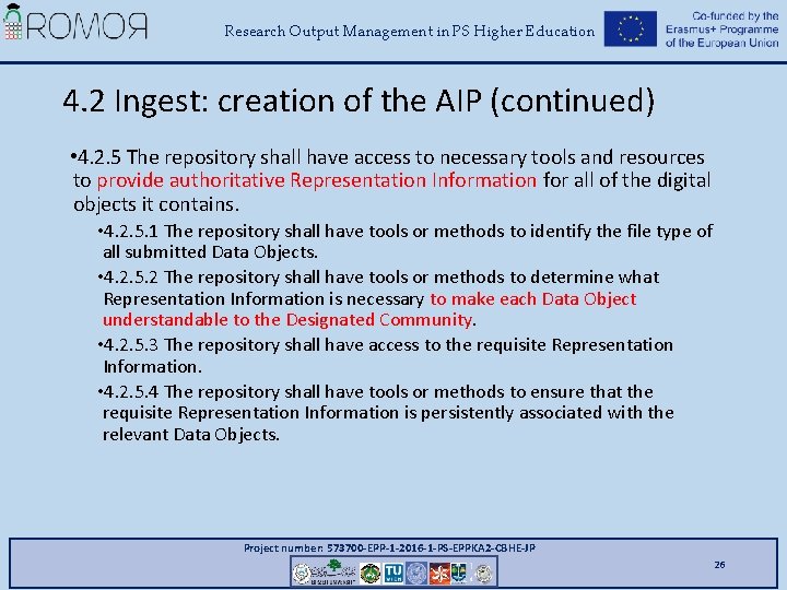 Research Output Management in PS Higher Education 4. 2 Ingest: creation of the AIP