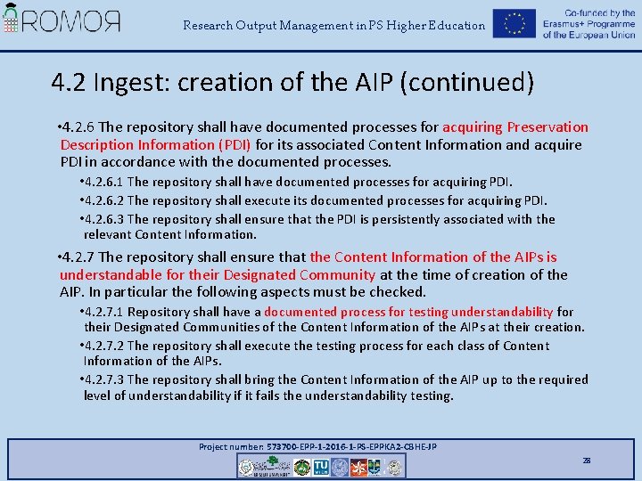 Research Output Management in PS Higher Education 4. 2 Ingest: creation of the AIP