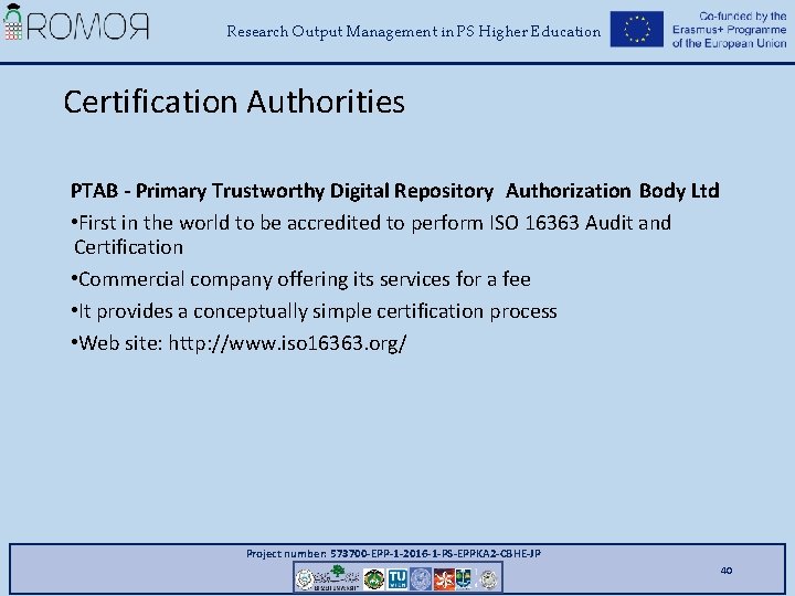 Research Output Management in PS Higher Education Certification Authorities PTAB - Primary Trustworthy Digital