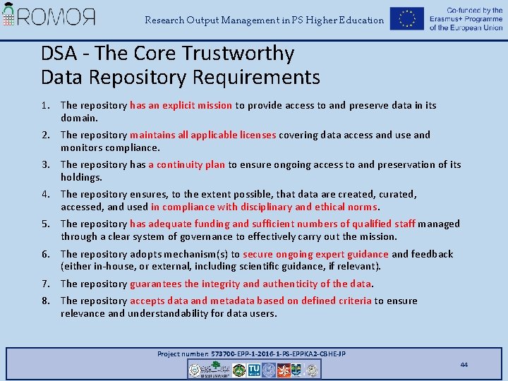 Research Output Management in PS Higher Education DSA - The Core Trustworthy Data Repository