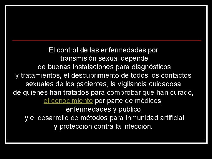 El control de las enfermedades por transmisión sexual depende de buenas instalaciones para diagnósticos