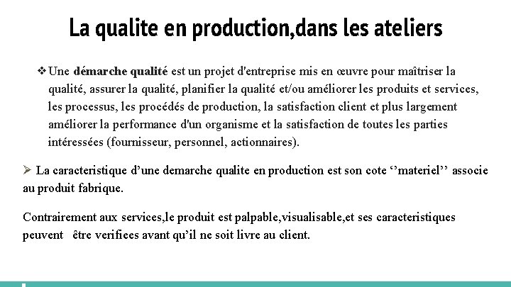 Les etapes de la demarche qualite fondee sur