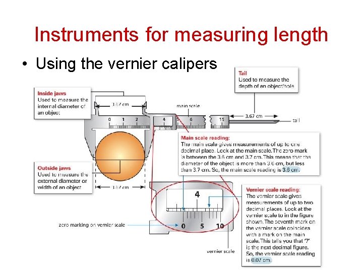 Instruments for measuring length • Using the vernier calipers 