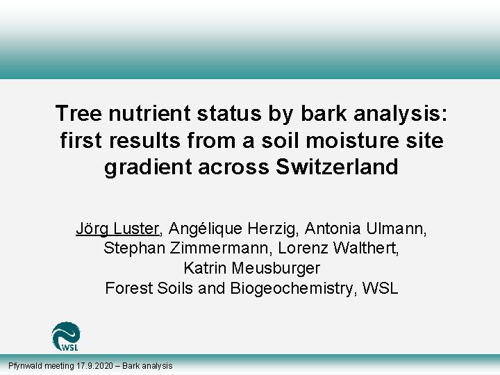 Tree nutrient status by bark analysis: first results from a soil moisture site gradient