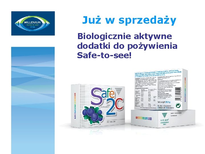 Już w sprzedaży Biologicznie aktywne dodatki do pożywienia Safe-to-see! 