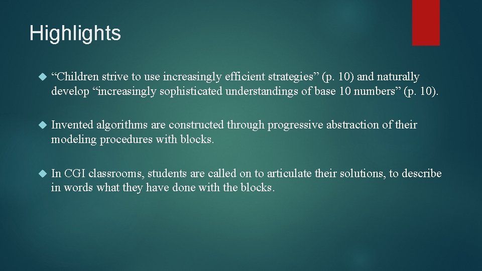 Highlights “Children strive to use increasingly efficient strategies” (p. 10) and naturally develop “increasingly