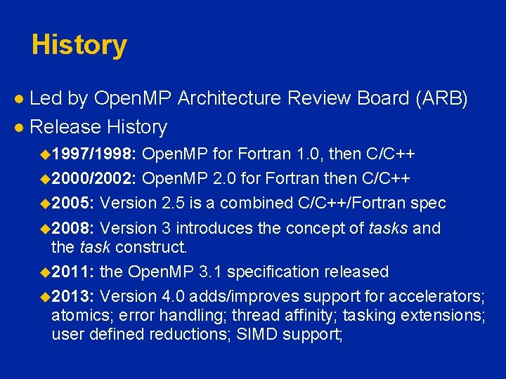 History Led by Open. MP Architecture Review Board (ARB) l Release History l u