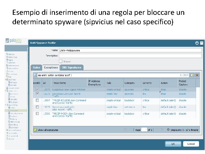 Esempio di inserimento di una regola per bloccare un determinato spyware (sipvicius nel caso