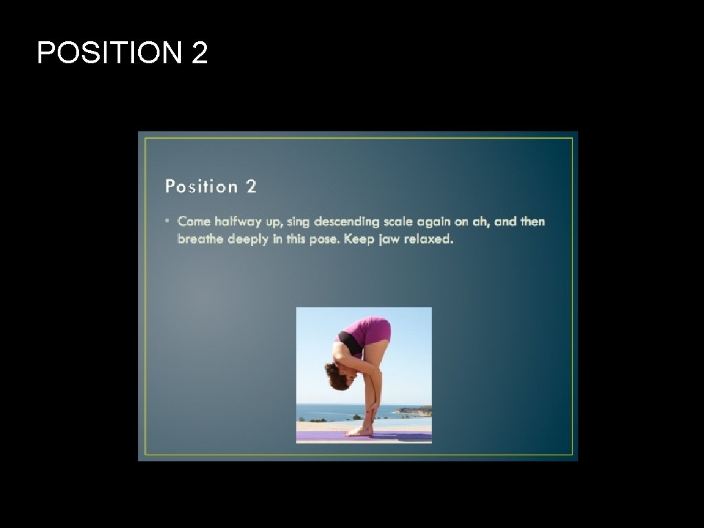 POSITION 2 