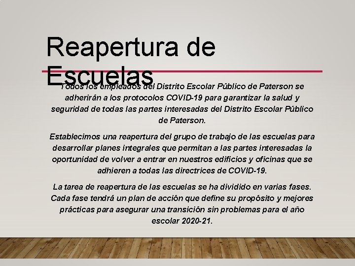 Reapertura de Escuelas Todos los empleados del Distrito Escolar Público de Paterson se adherirán