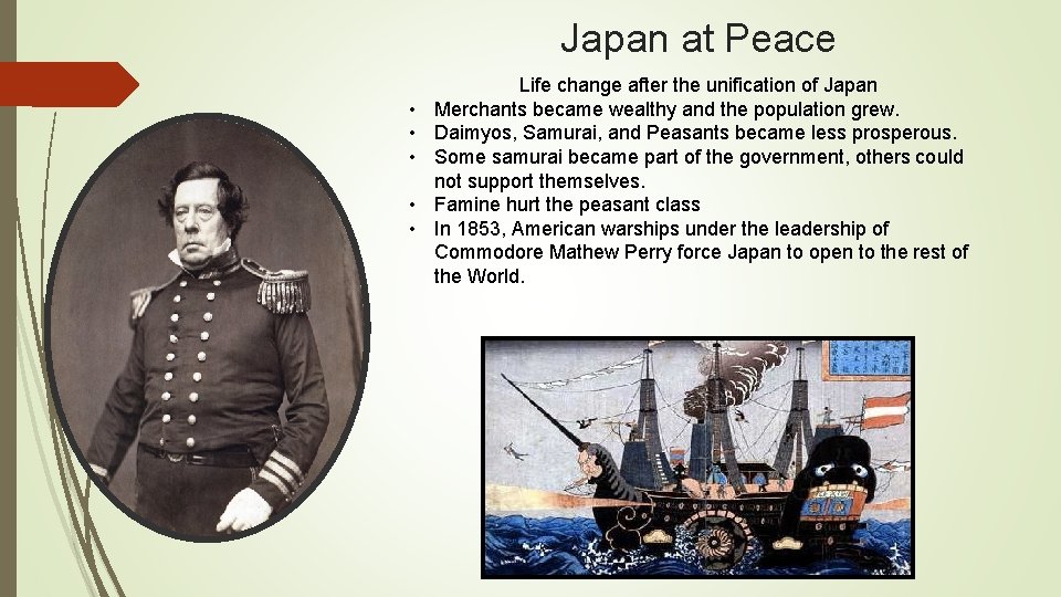 Japan at Peace • • • Life change after the unification of Japan Merchants