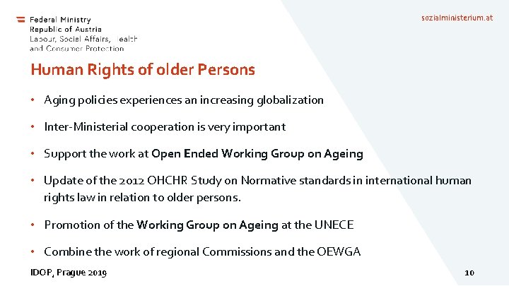 sozialministerium. at Human Rights of older Persons • Aging policies experiences an increasing globalization