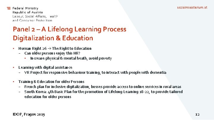 sozialministerium. at Panel 2 – A Lifelong Learning Process Digitalization & Education • Human