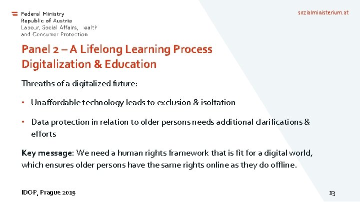 sozialministerium. at Panel 2 – A Lifelong Learning Process Digitalization & Education Threaths of