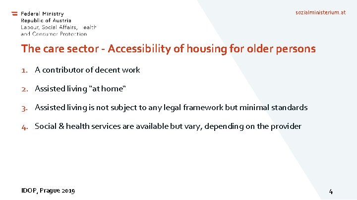 sozialministerium. at The care sector - Accessibility of housing for older persons 1. A