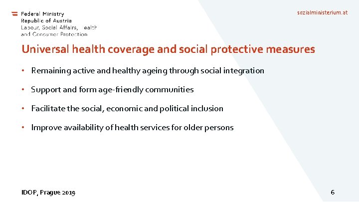 sozialministerium. at Universal health coverage and social protective measures • Remaining active and healthy