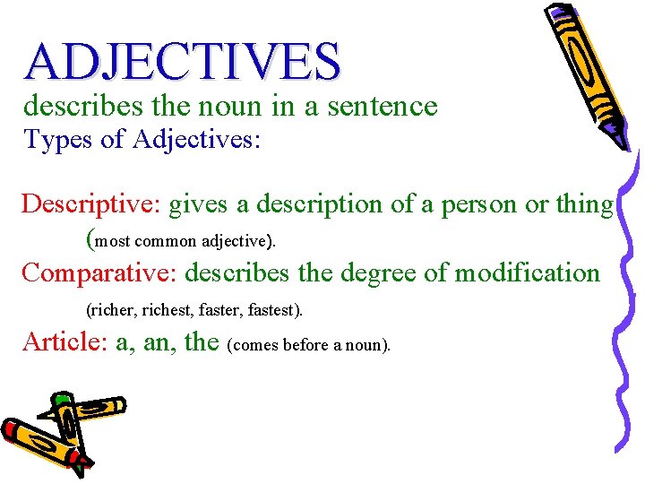 Parts of Speech Review INTERJECTIONS words that express