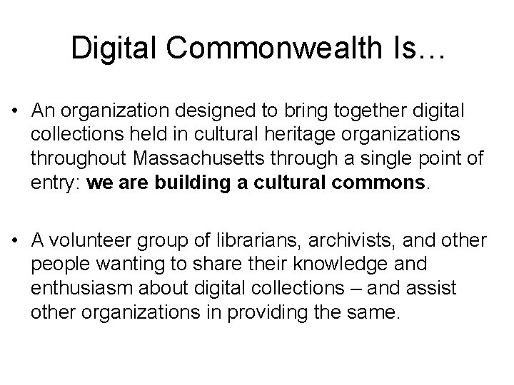 Getting Started With the with the Digital Commonwealth