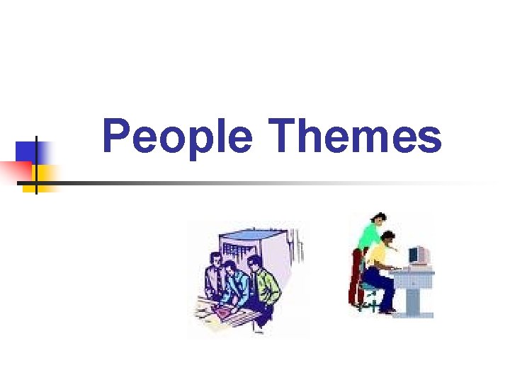 People Themes 