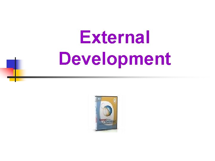 External Development 