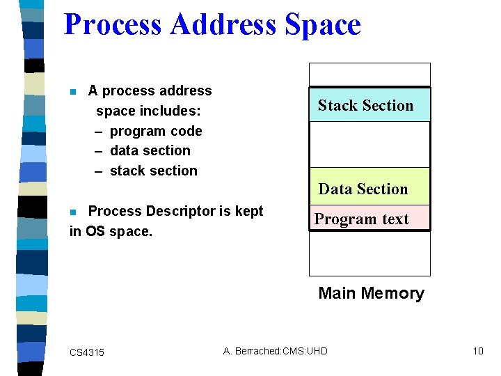 Process Management Chapter 6 CS 4315 A Berrached