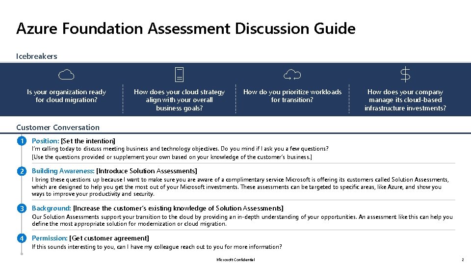 Azure Foundation Assessment Discussion Guide Icebreakers Is your organization ready for cloud migration? How