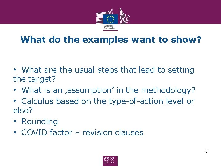 What do the examples want to show? • What are the usual steps that What do the examples want to show? • What are the usual steps that