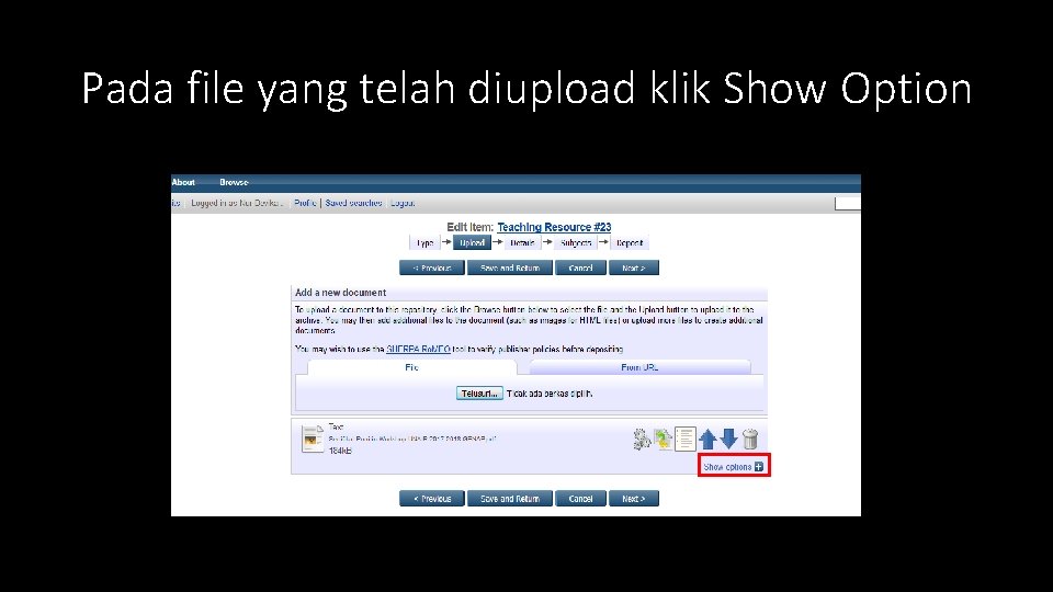 Pada file yang telah diupload klik Show Option 