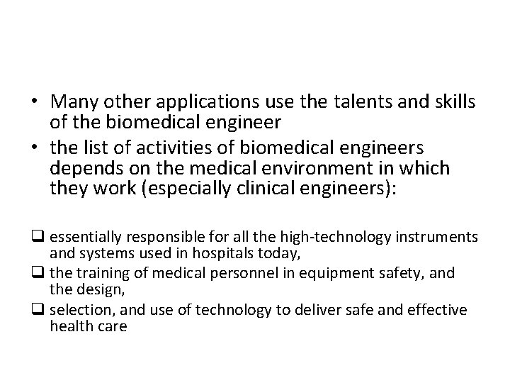 Introduction to Bioengineering The evolution of modern health