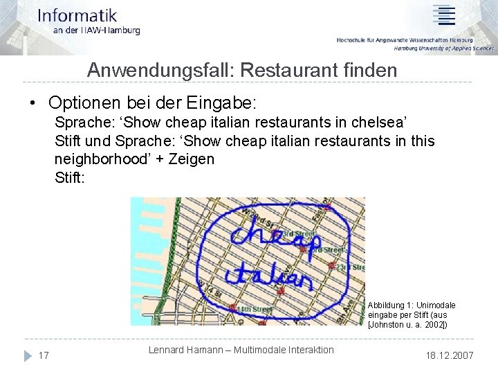 Anwendungsfall: Restaurant finden • Optionen bei der Eingabe: Sprache: ‘Show cheap italian restaurants in